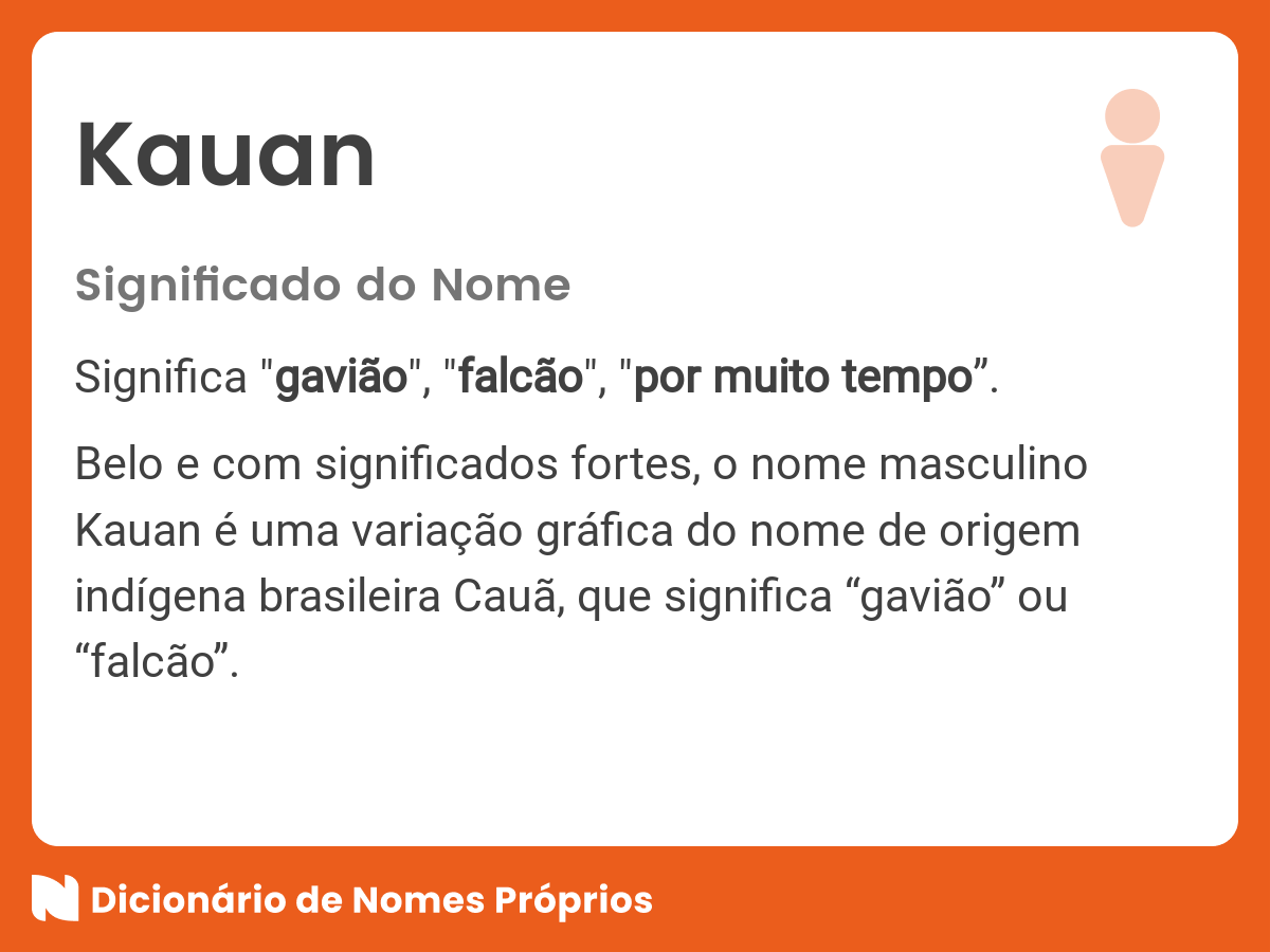 Significado do nome Kauan